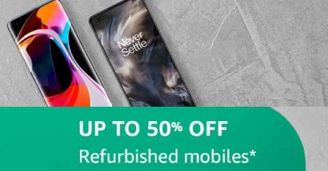 Upto 50% off on Refurbished Mobiles on Amazon